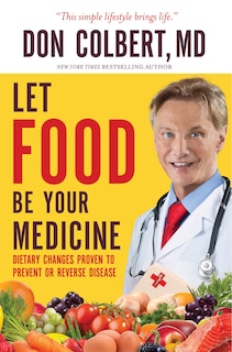 Front cover_Let Food Be Your Medicine