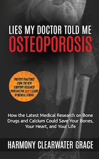 Front cover_Lies My Doctor Told Me
