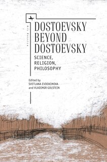 Front cover_Dostoevsky Beyond Dostoevsky