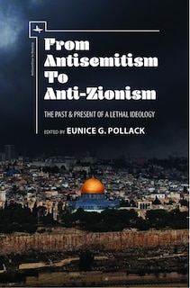 Front cover_From Antisemitism to Anti-Zionism