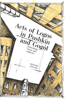 Front cover_Acts of Logos in Pushkin and Gogol