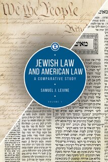 Front cover_Jewish Law And American Law, Volume 1