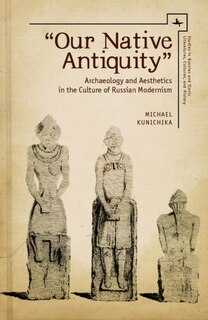 Couverture_Our Native Antiquity