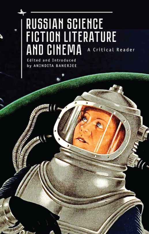 Front cover_Russian Science Fiction Literature And Cinema