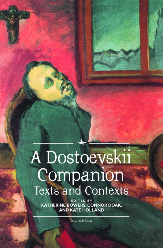 Front cover_A Dostoevskii Companion