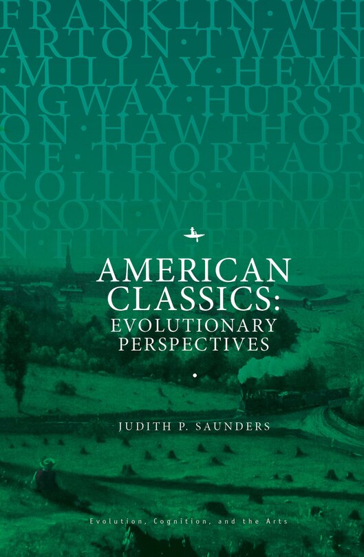 American Classics: Evolutionary Perspectives