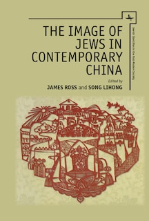 Front cover_The Image of Jews in Contemporary China