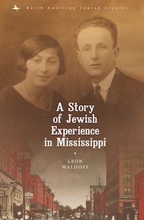 Couverture_A Story Of Jewish Experience In Mississippi