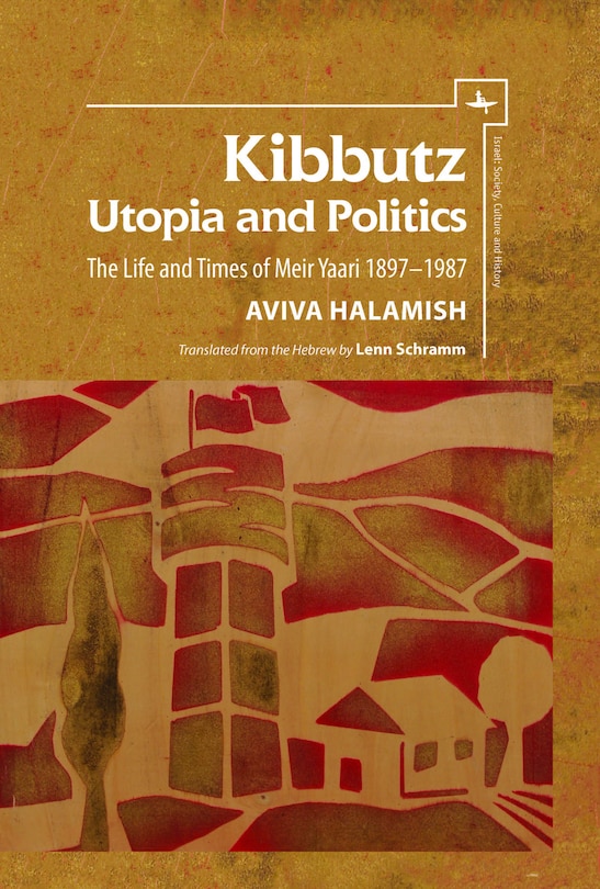 Front cover_Kibbutz: Utopia and Politics