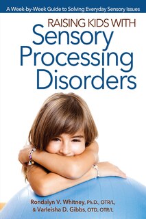 Front cover_Raising Kids with Sensory Processing Disorders
