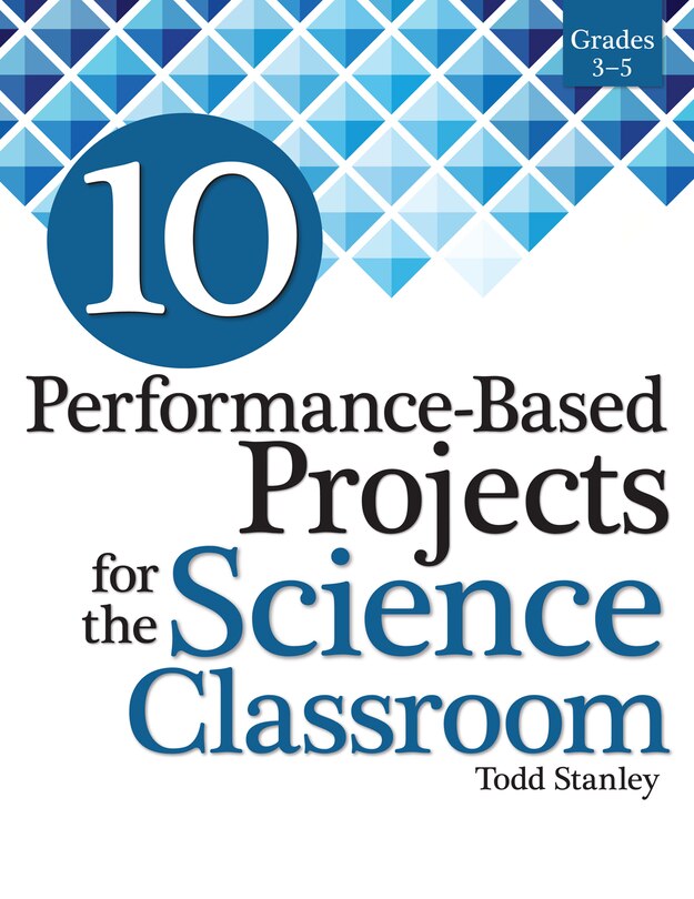 Front cover_10 Performance-based Projects For The Science Classroom