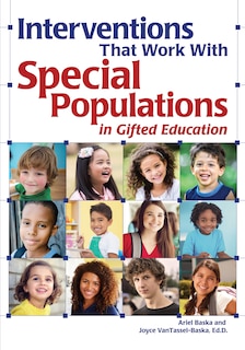 Front cover_Interventions That Work With Special Populations in Gifted Education