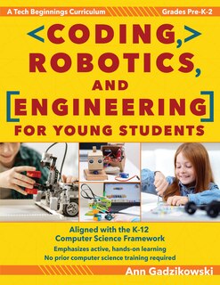 Couverture_Coding, Robotics, And Engineering For Young Students