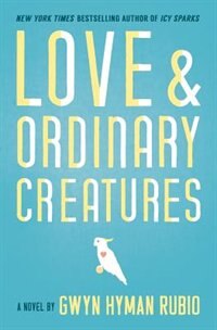 Front cover_Love and Ordinary Creatures