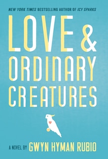 Front cover_Love and Ordinary Creatures