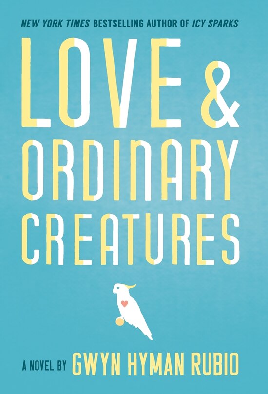 Front cover_Love and Ordinary Creatures