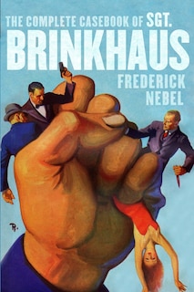Couverture_The Complete Casebook of Sgt. Brinkhaus