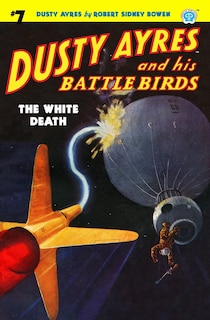 Front cover_Dusty Ayres and his Battle Birds #7