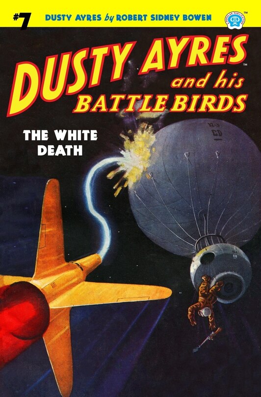 Front cover_Dusty Ayres and his Battle Birds #7