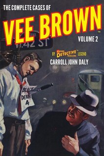 Couverture_The Complete Cases of Vee Brown, Volume 2