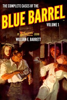 Front cover_The Complete Cases of the Blue Barrel, Volume 1
