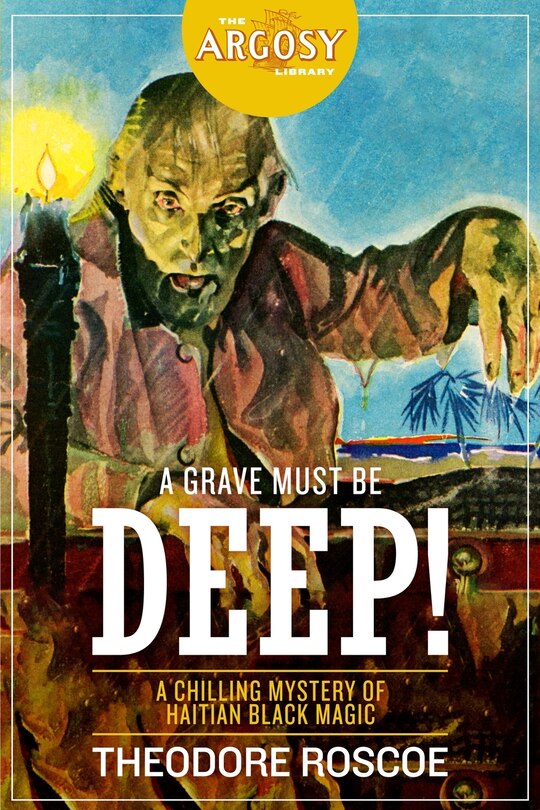 Couverture_A Grave Must Be Deep!