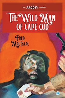 Front cover_The Wild Man of Cape Cod