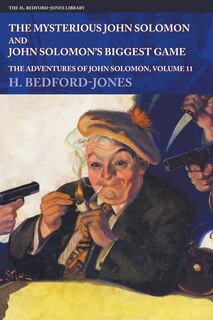 Front cover_The Mysterious John Solomon and John Solomon's Biggest Game