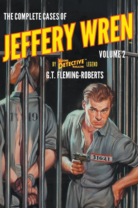 Front cover_The Complete Cases of Jeffery Wren, Volume 2