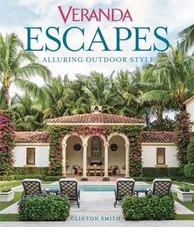 Front cover_Veranda Escapes: Alluring Outdoor Style
