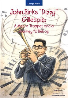 Front cover_John Birks dizzy Gillespie