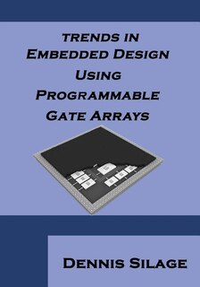 Front cover_Trends in Embedded Design Using Programmable Gate Arrays