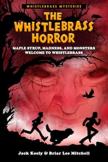 Front cover_The Whistlebrass Horror