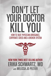 Front cover_Don't Let Your Doctor Kill You