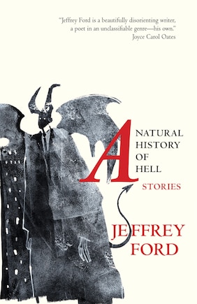 A Natural History Of Hell: Stories