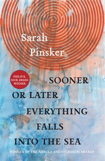 Front cover_Sooner Or Later Everything Falls Into The Sea