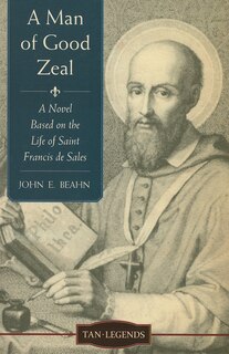 Front cover_A Man of Good Zeal