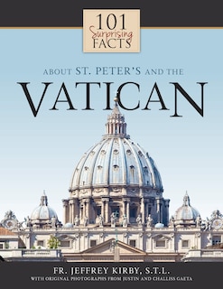 Couverture_101 Surprising Facts about St. Peter's and the Vatican