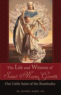 Front cover_The Life and Witness of Saint Maria Goretti
