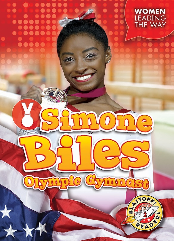 Front cover_Simone Biles: Olympic Gymnast