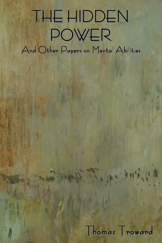 Front cover_The Hidden Power and Other Papers on Mental Abilities