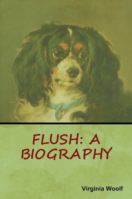 Flush: A Biography