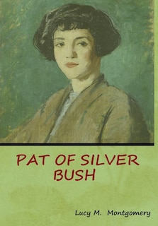 Front cover_Pat of Silver Bush