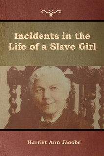 Front cover_Incidents in the Life of a Slave Girl