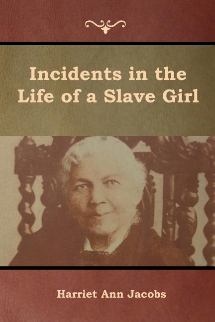 Front cover_Incidents in the Life of a Slave Girl