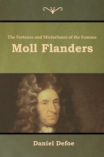 Couverture_The Fortunes and Misfortunes of the Famous Moll Flanders