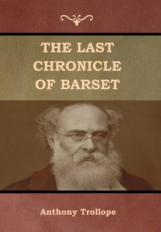 The Last Chronicle Of Barset