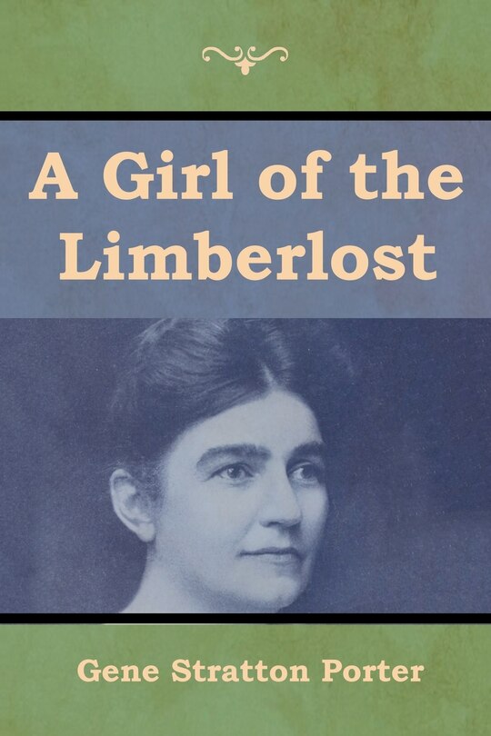 A Girl Of The Limberlost