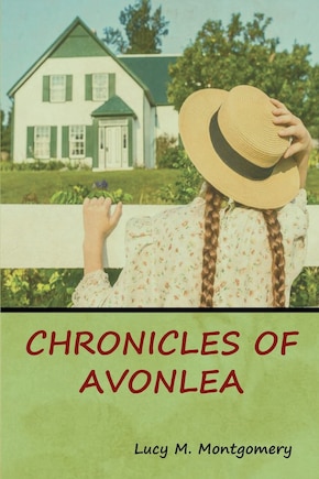 Chronicles Of Avonlea