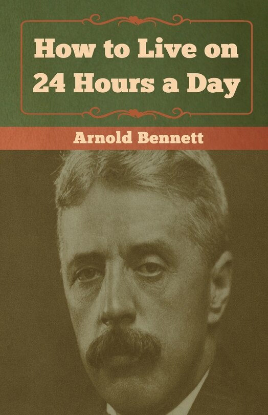 Front cover_How To Live On 24 Hours A Day